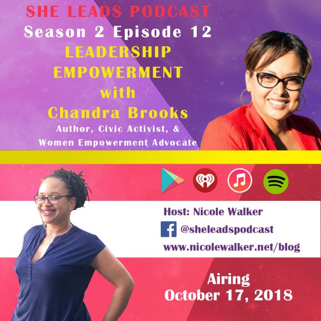 She Leads Podcast S2 E12: Leadership Empowerment with Chandra Brooks