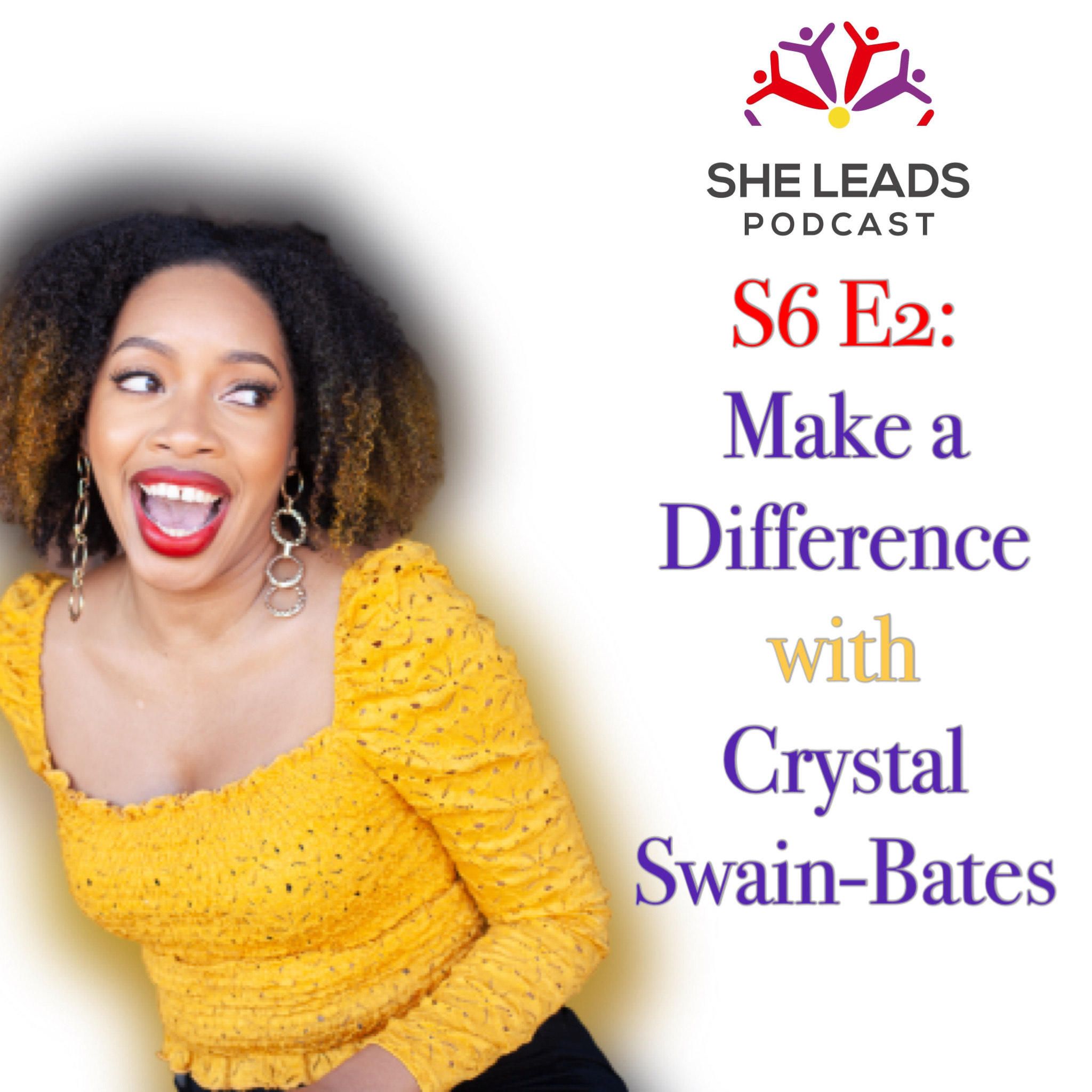 She Leads Podcast – S6 E2